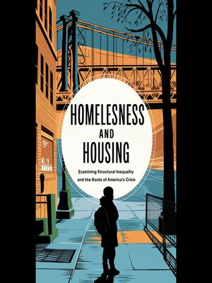 cover image of Homelessness and Housing